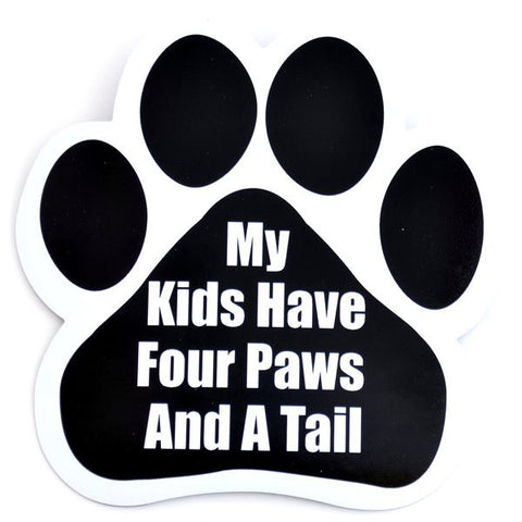 My Kids Have Four Paws And A Tail Car Magnet