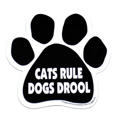 Cats Rule Dogs Drool Car Magnet