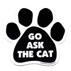 Go Ask the Cat Car Magnet