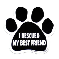 I Rescued My Best Friend Car Magnet