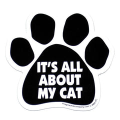 It's All About My Cat Car Magnet