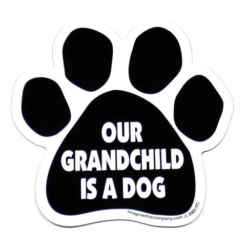 Our Grandchild is a Dog Car Magnet