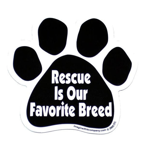 Rescue is our Favorite Breed Car Magnet