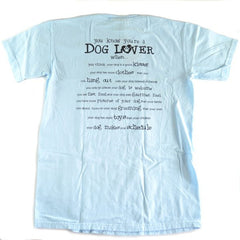 You Know You're a Dog Lover Printed T-Shirt