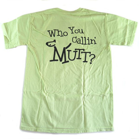 Who You Callin' Mutt Printed T-Shirt